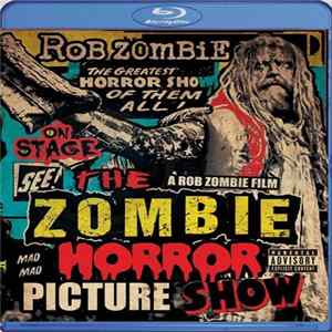 Rob Zombie - The Zombie Horror Picture Show Album