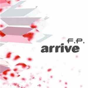 F.P. - Arrive Album