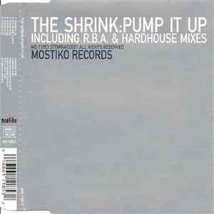 The Shrink - Pump It Up Album