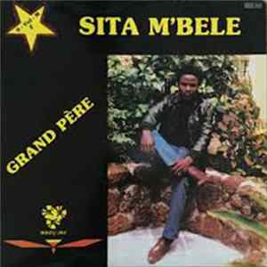Sita M'Bele - Grand Pere Album