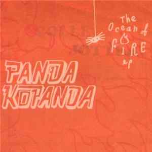 Panda Kopanda - The Ocean of Fire E.P. Album