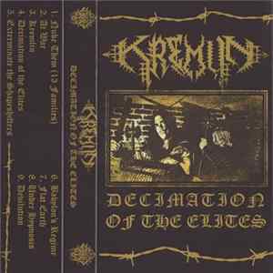 Kremlin - Decimation Of The Elites Album
