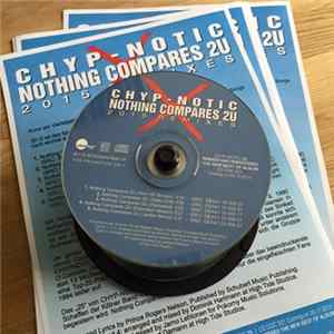 Chyp-Notic - Nothing Compares 2U (2015 Remixes) Album