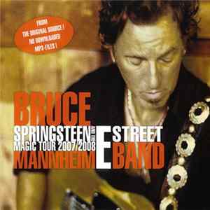 Bruce Springsteen & The E-Street Band - Magic Tour 2007/2008 - Mannheim Album