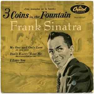 Frank Sinatra - 3 Coins In The Fountain = Tres Monedas En La Fuente Album