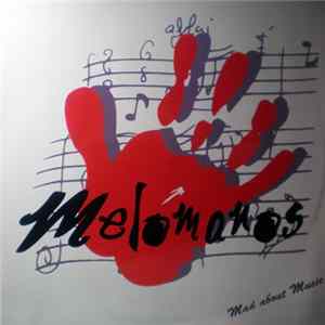 Melómanos - Mad About Music Album