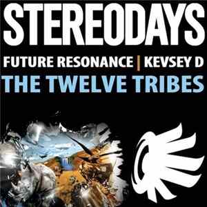 Future Resonance | Kevsey D - The Twelve Tribes Album