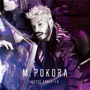 M. Pokora - Cette Année-l Album
