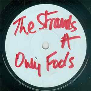 The Strands - Only Fools Album