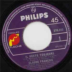 Claude Francois - Il Reste Toujours / Tout Eclate Tout Explose Album