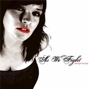 As We Fight - Midnight Tornado Album