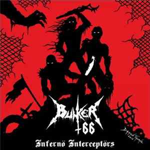 Bunker 66 - Infernö Interceptörs Album