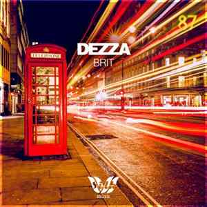 Dezza - Brit Album