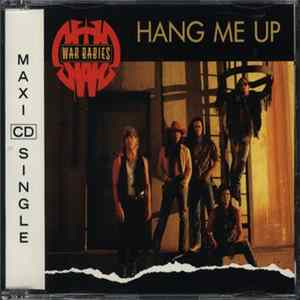 War Babies - Hang Me Up Album