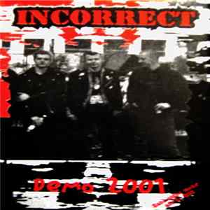 Incorrect - Demo 2001 Album