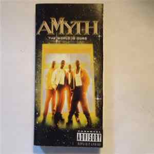 Amyth - The World Is Ours Album