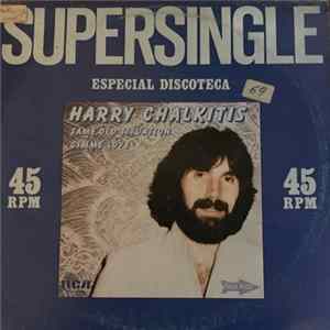 Harry Chalkitis - Same Old Situation / Give Me Love Album