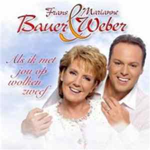 Frans Bauer & Marianne Weber - Als Ik Met Jou Op Wolken Zweef Album