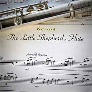 Kerani - The Little Shepherd's Flute Album
