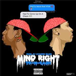 TK-N-Cash - Mind Right Album