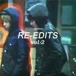 Patten - RE-EDITS vol 2 Album