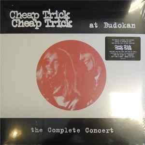 Cheap Trick - Cheap Trick At Budokan (The Complete Concert) Album