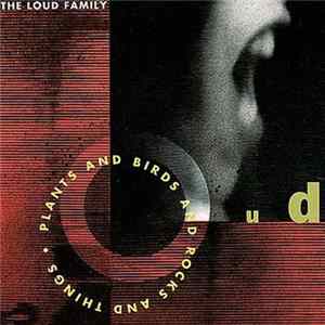 The Loud Family - Plants And Birds And Rocks And Things Album