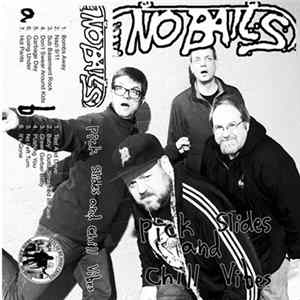 No Bails - Pick Slides And Chill Vibes Album