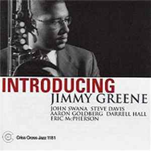 Jimmy Greene Sextet - Introducing Jimmy Greene Album