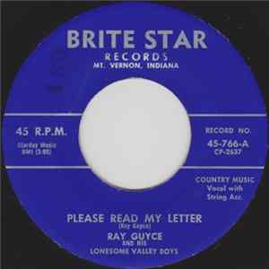 Ray Guyce And His Lonesome Valley Boys / Ray Guyce & Glenna Dene Case And The Lonesome Valley Boys - Please Read My Letter / Slippin Round On Me Album