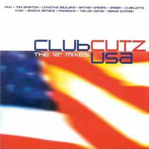 Various - Club Cutz USA - The 12" Mixes Album