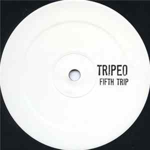 Tripeo - Fifth Trip Album