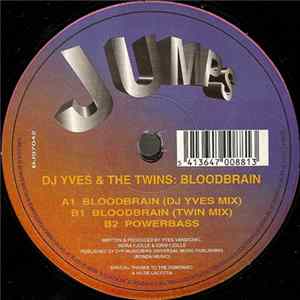 DJ Yves & The Twins - Bloodbrain Album