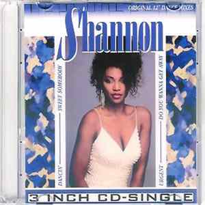 Shannon - Dancin' / Sweet Somebody / Urgent / Do You Wanna Get Away Album