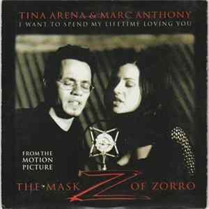 Tina Arena & Marc Anthony - I Want To Spend My Lifetime Loving You Album