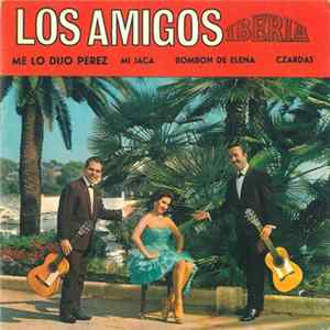 Los Amigos - Me Lo Dijo Perez Album