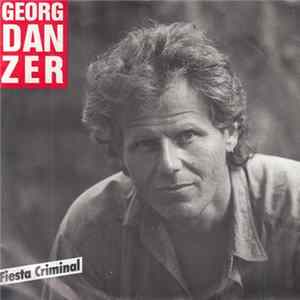 Georg Danzer - Fiesta Criminal Album