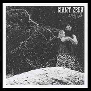 Giant Zero - Dirty Folk Album