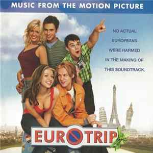 Various - Music From The Motion Picture Eurotrip Album
