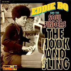 Eddie Bo - The Hook And Sling Album