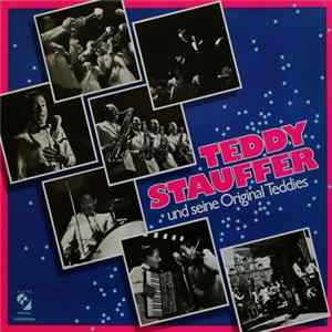 Teddy Stauffer Und Seine Original Teddies - Teddy Stauffer Und Seine Original Teddies Album