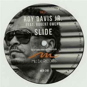 Roy Davis Jr. Feat. Robert Owens - Slide Album