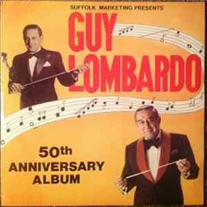 Guy Lombardo - 50th Anniversary Album Album