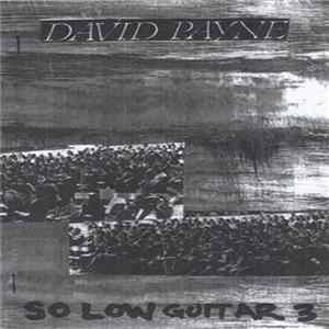 David Payne - So Low Guitar Vol 3 Album