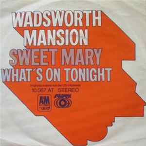 Wadsworth Mansion - Sweet Mary Album