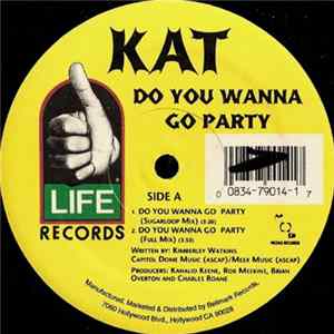 Kat - Do You Wanna Go Party Album