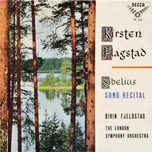 Kirsten Flagstad, London Symphony Orchestra, Øivin Fjeldstad - Sibelius Song Recital Album
