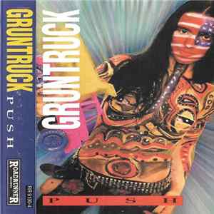 Gruntruck - Push Album