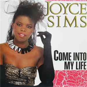 Joyce Sims - Come Into My Life Album