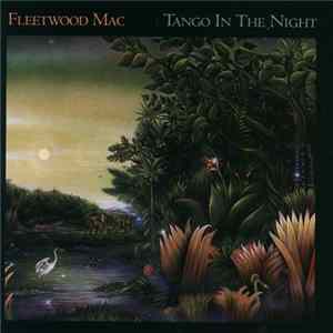 Fleetwood Mac - Tango In The Night Album